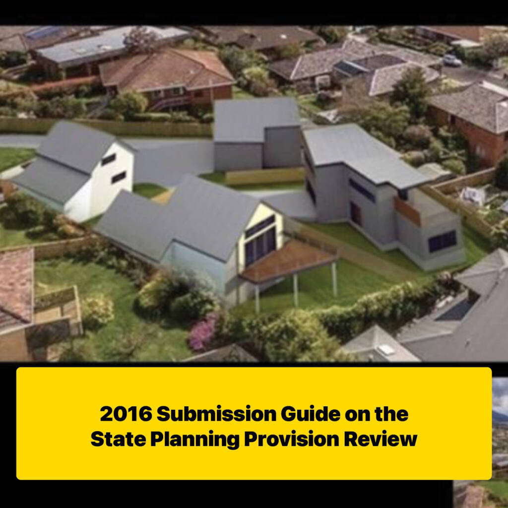 2016 Submission Guide on the State Planning Provision Review