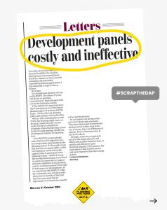 An open letter to Jeremy Rockliff by an ex-planning commissioner, Catherine Nicholson on the ineffectiveness of development assessment panels. Publish in The Mercury 21 October 2024.